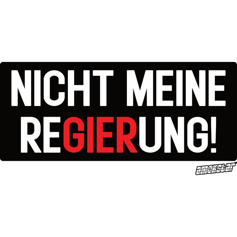 Nicht meine ReGIERung!, Amokstar ™ Nicht meine ReGIERung!, Amokstar ™