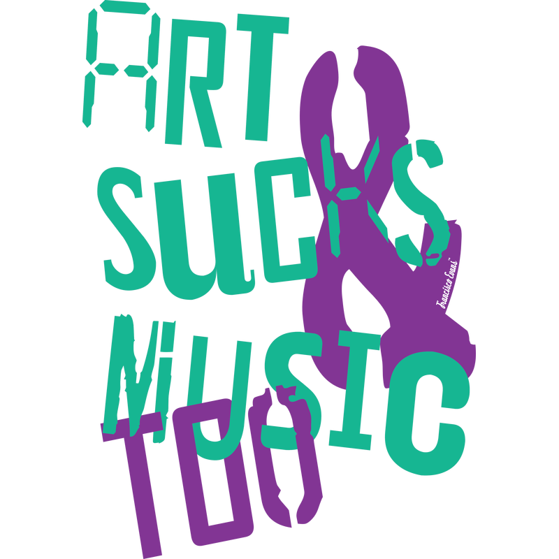 Art Sucks & Music Too MLVW, Francisco Evans ™ Art Sucks & Music Too MLVW, Francisco Evans ™